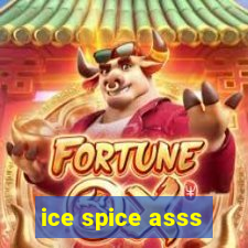 ice spice asss