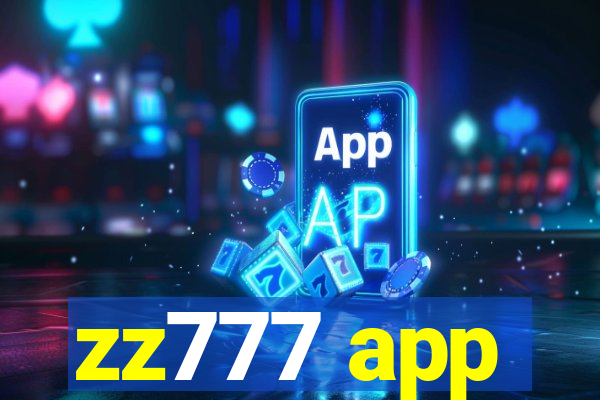 zz777 app