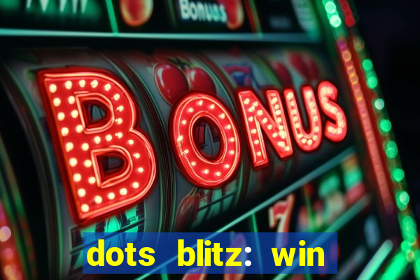 dots blitz: win real money