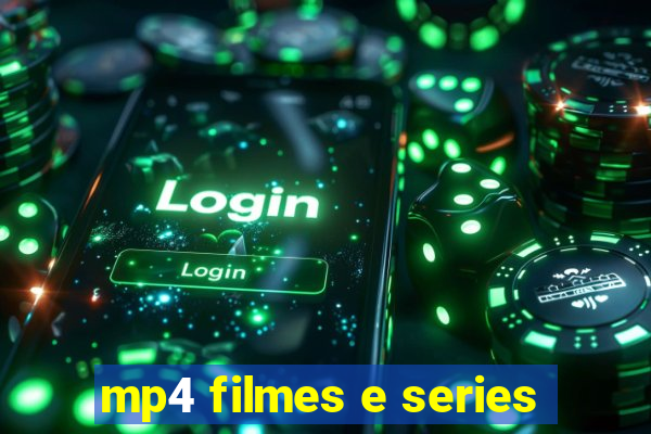 mp4 filmes e series