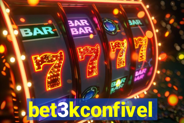 bet3kconfivel