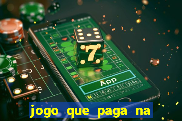 jogo que paga na hora via pix