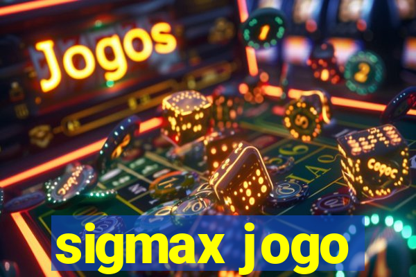 sigmax jogo