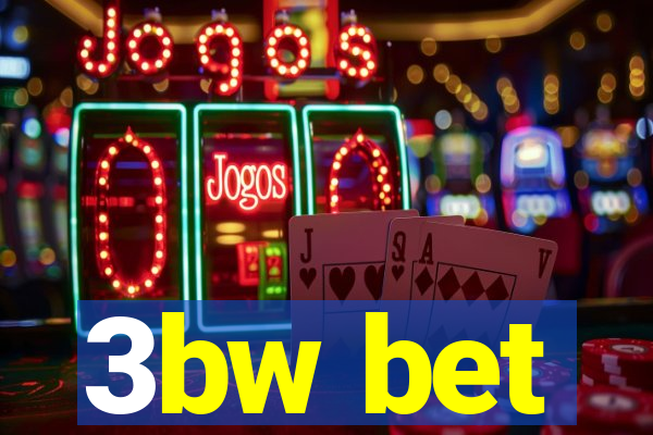 3bw bet