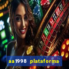 aa1998 plataforma de jogos