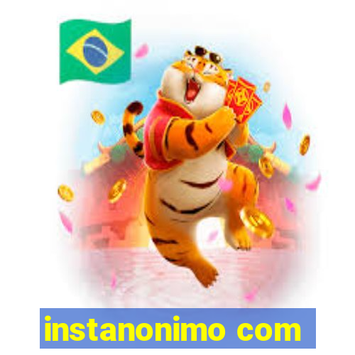 instanonimo com