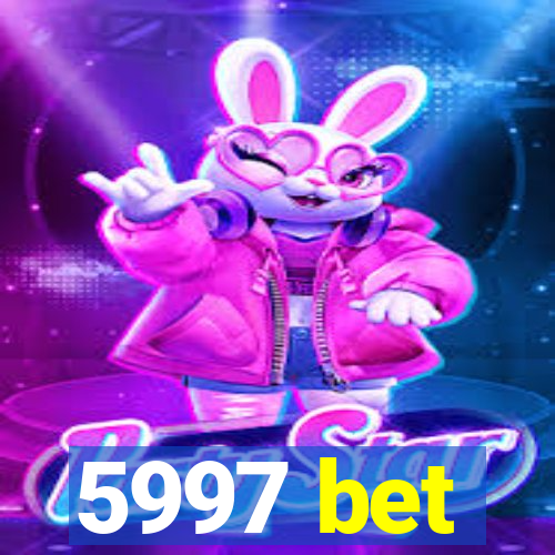 5997 bet