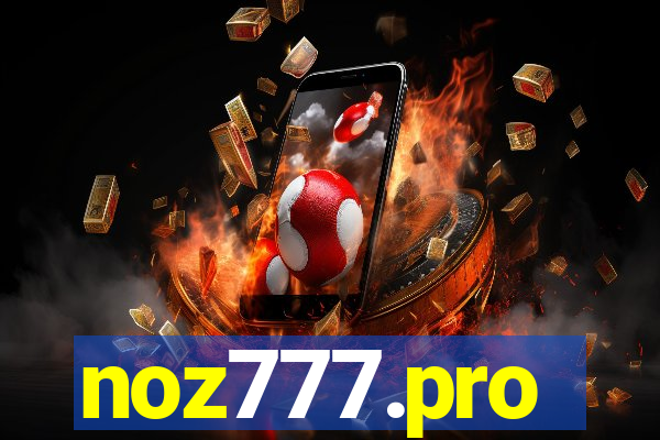 noz777.pro