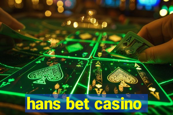 hans bet casino