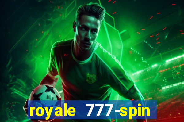 royale 777-spin slot game