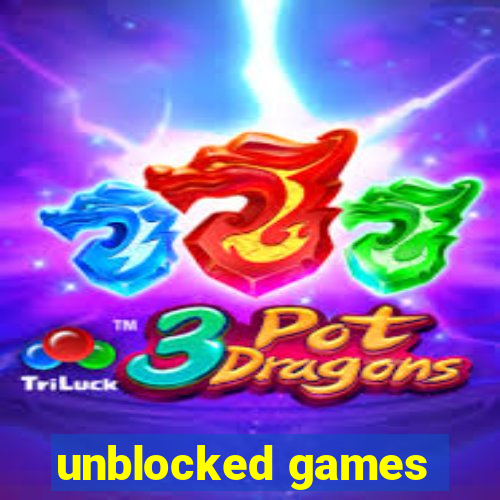 unblocked games