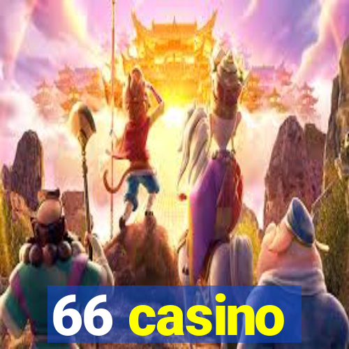 66 casino