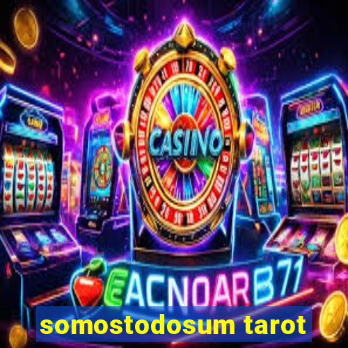 somostodosum tarot