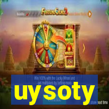 uysoty