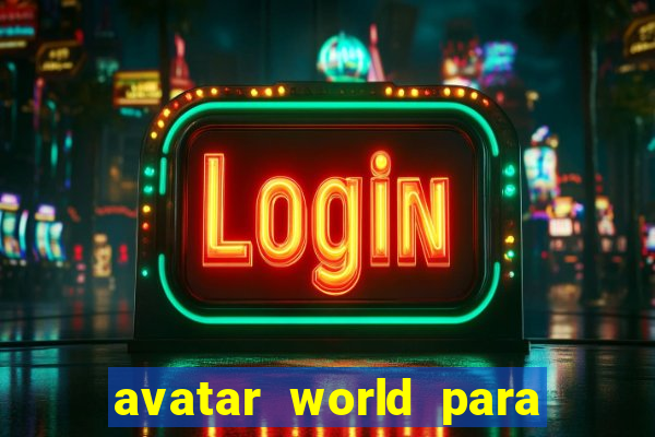 avatar world para imprimir e colorir