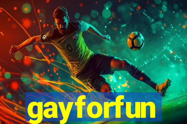 gayforfun