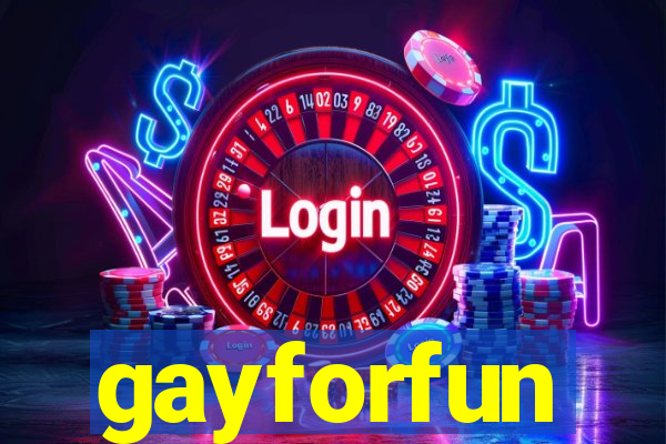 gayforfun