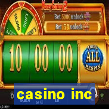 casino inc