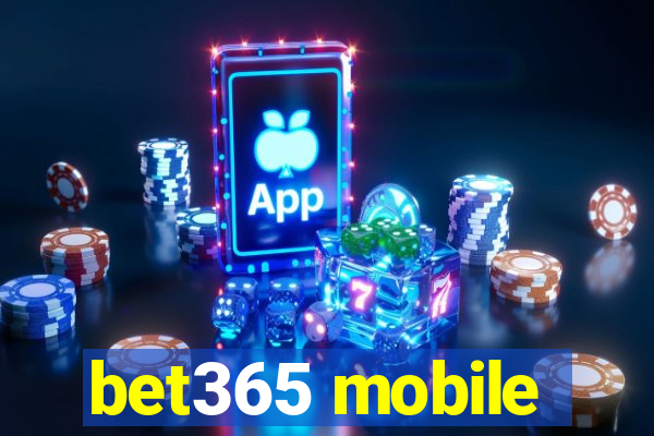 bet365 mobile