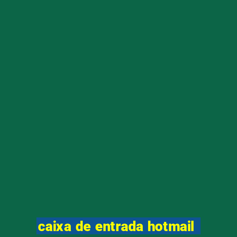 caixa de entrada hotmail