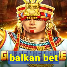 balkan bet