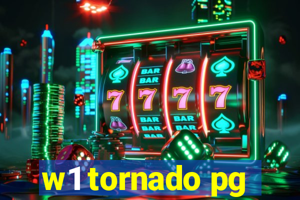 w1 tornado pg