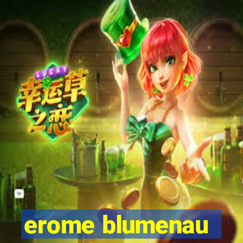 erome blumenau