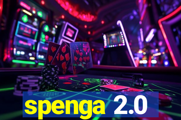 spenga 2.0