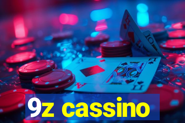 9z cassino