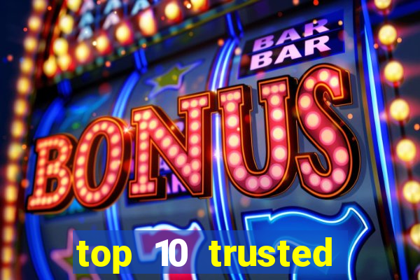 top 10 trusted online casino malaysia