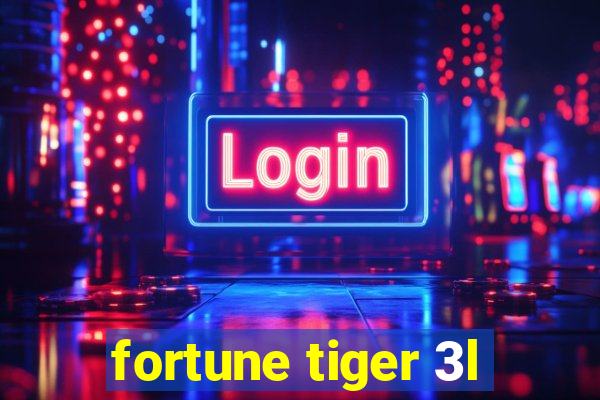 fortune tiger 3l