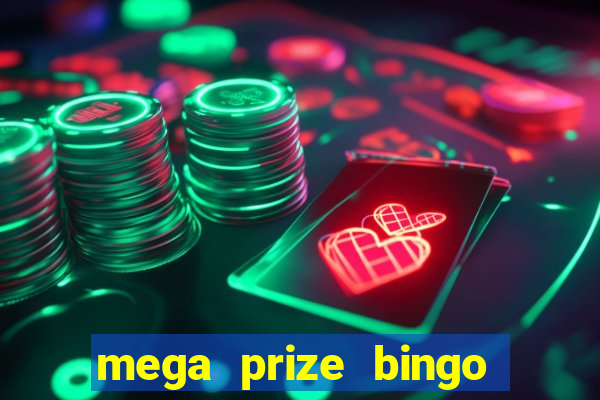 mega prize bingo paga mesmo