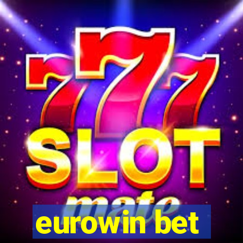 eurowin bet