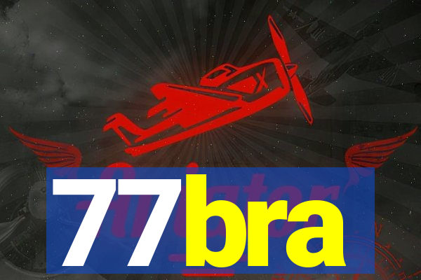 77bra