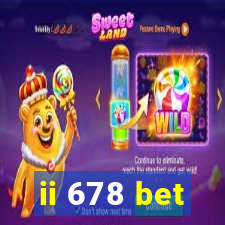 ii 678 bet