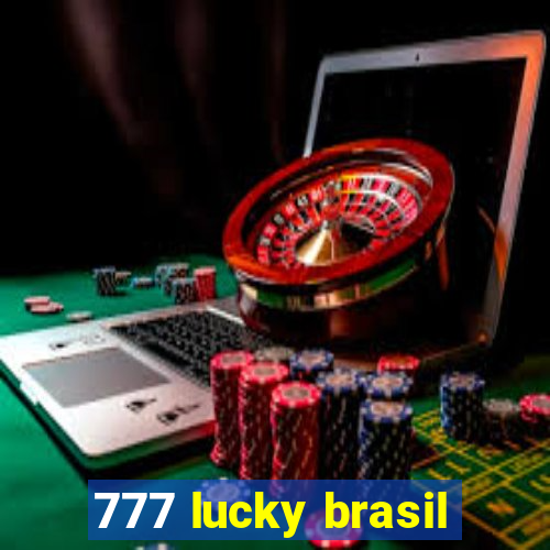 777 lucky brasil