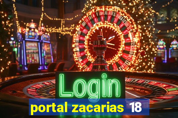 portal zacarias 18