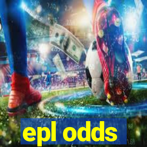 epl odds