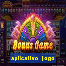 aplicativo jogo ganhar dinheiro