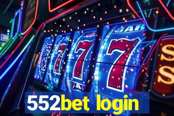 552bet login