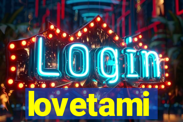 lovetami