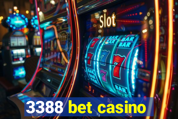 3388 bet casino