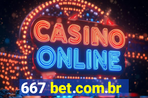 667 bet.com.br