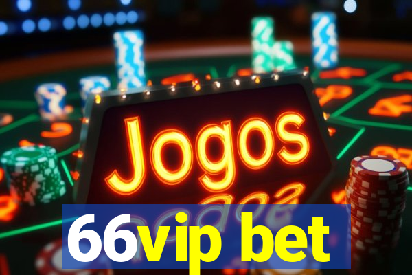 66vip bet