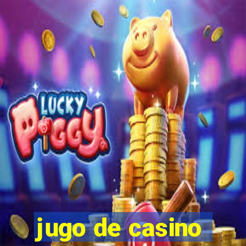 jugo de casino