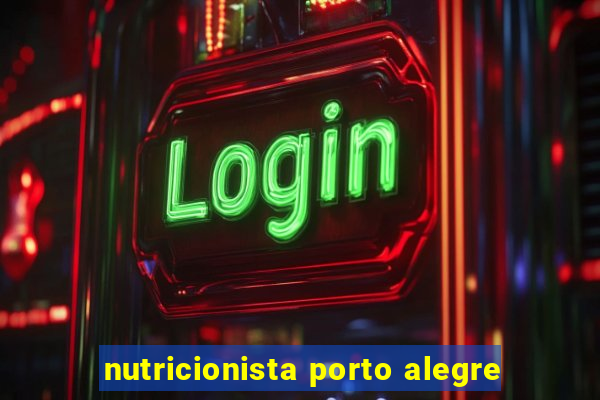 nutricionista porto alegre