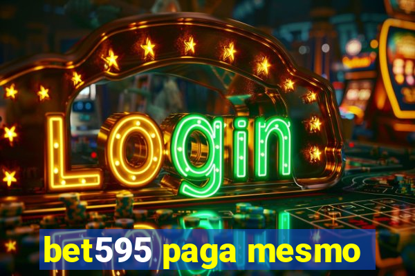 bet595 paga mesmo