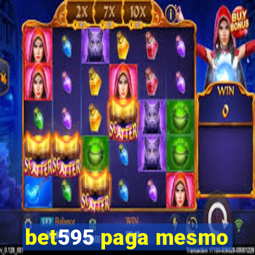 bet595 paga mesmo