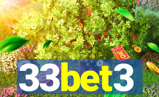 33bet3