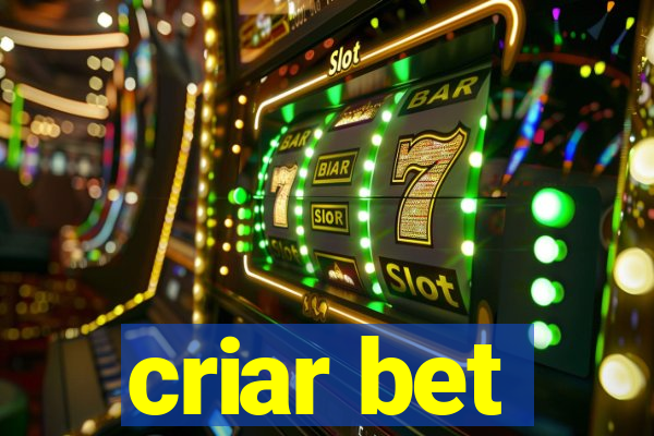 criar bet